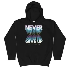 Never Give Up Kids Hoodie